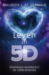 Leven in 5D • Leven in 5D