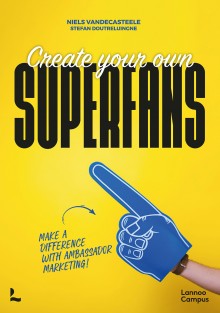 Create your own superfans