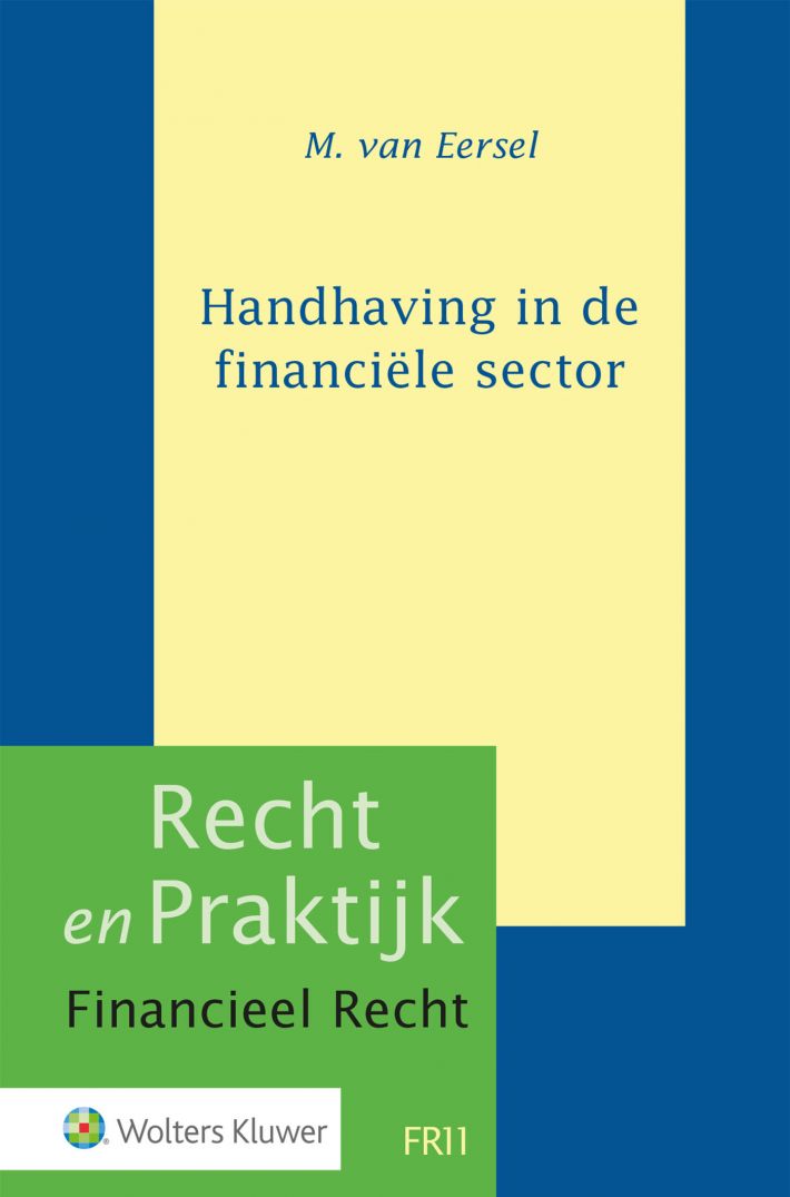 Handhaving in de financiële sector • Handhaving in de financiële sector