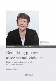 Remaking justice after sexual violence • Remaking justice after sexual violence
