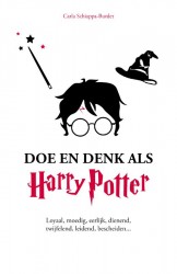 Doe en denk als Harry Potter • Doe en denk als Harry Potter