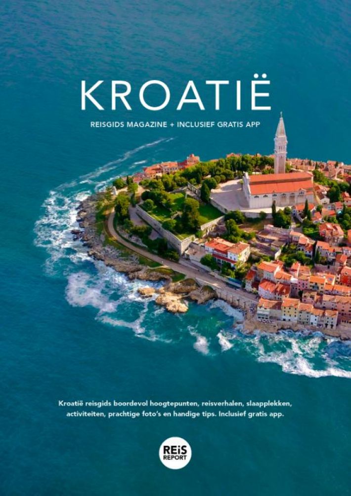 Kroatië • Kroatië reisgids magazine 2023 • Kroatië reisgids magazine 2024