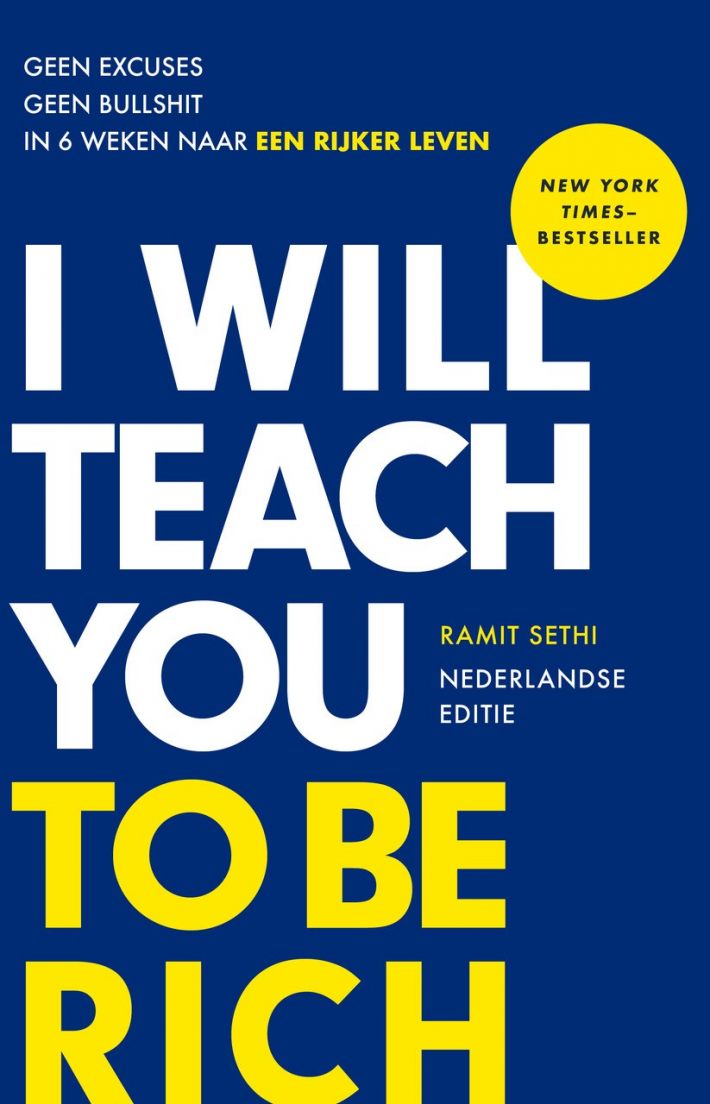 I Will Teach You To Be Rich • I Will Teach You To Be Rich