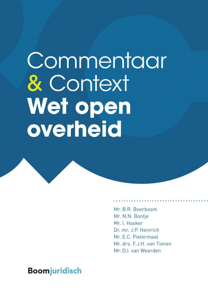 Commentaar & Context Wet open overheid • Wet open overheid