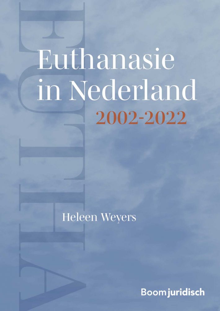 Euthanasie in Nederland 2002-2022 • Euthanasie in Nederland 2002-2022