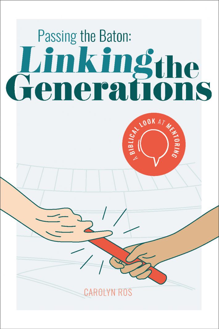 Passing the Baton: Linking the Generations • Passing the Baton: Linking the Generations