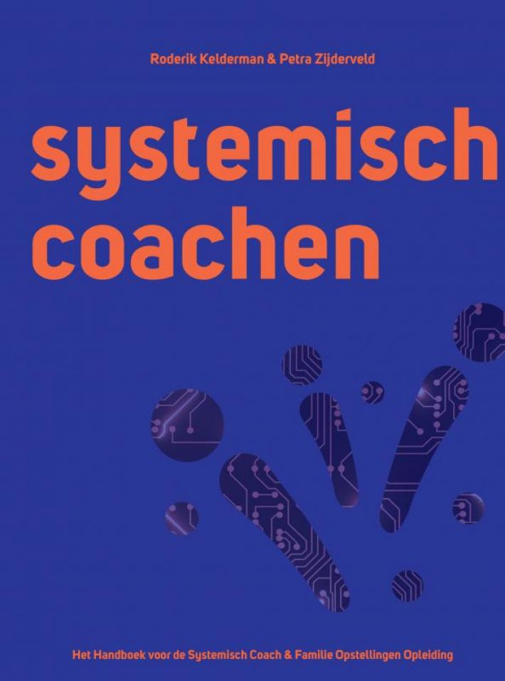 Systemisch Coachen - Roderik Kelderman & Petra Zijderveld - Het NLP Instituut