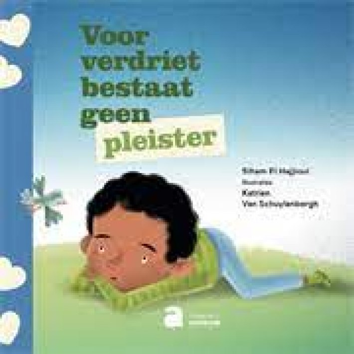 Voor verdriet bestaat geen pleister Voor verdriet bestaat geen pleister