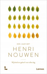 Een jaar met Henri Nouwen • Een jaar met Henri Nouwen