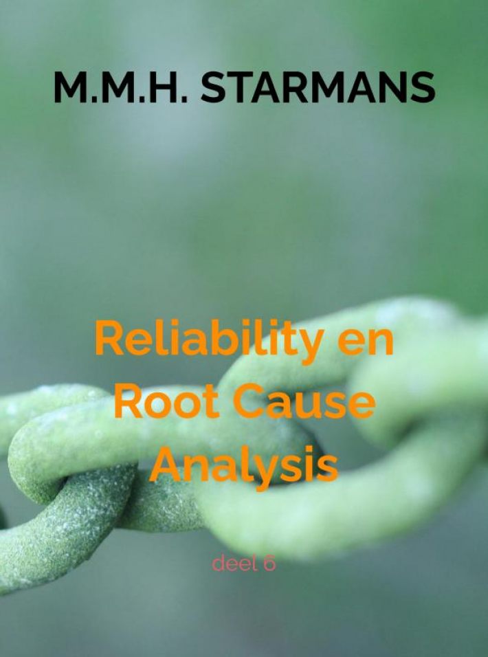 Reliability en root cause analysis