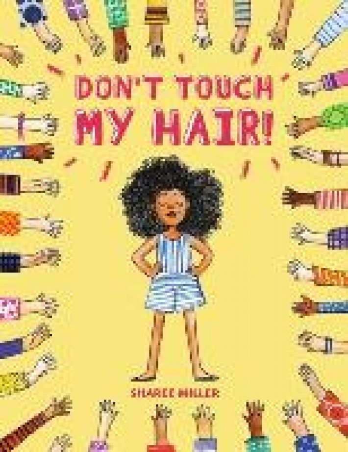 Don't Touch My Hair!