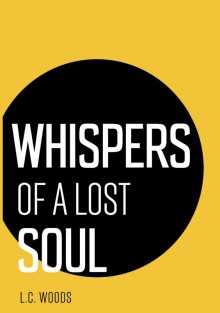 Whispers of a lost soul