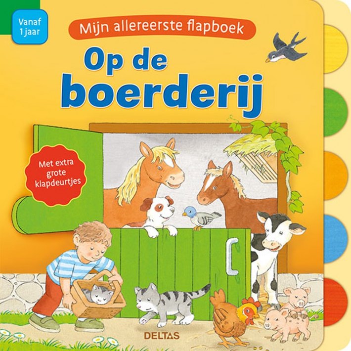Mijn allereerste flapboek - Op de boerderij Mijn allereerste flapboek - Op de boerderij
