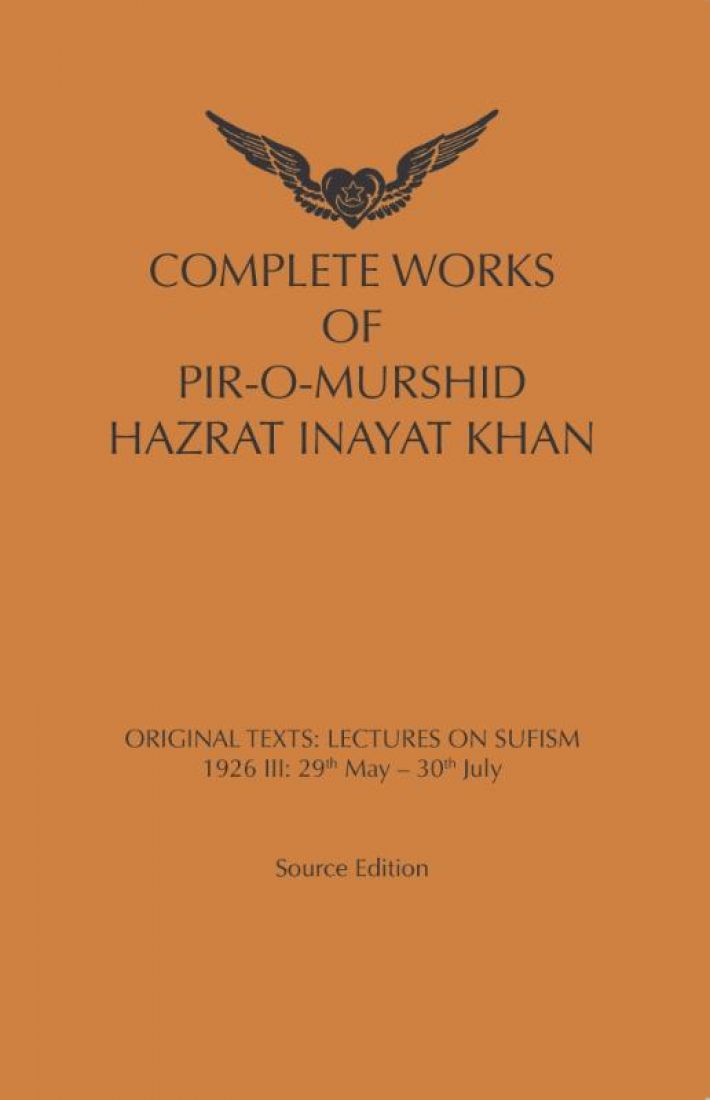 Complete works of pir-o-murshid Hazrat Inaya Khan