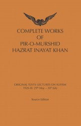 Complete works of pir-o-murshid Hazrat Inaya Khan