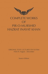 Complete Works Of Pir-O-Murshid Hazrat Inayat Khan
