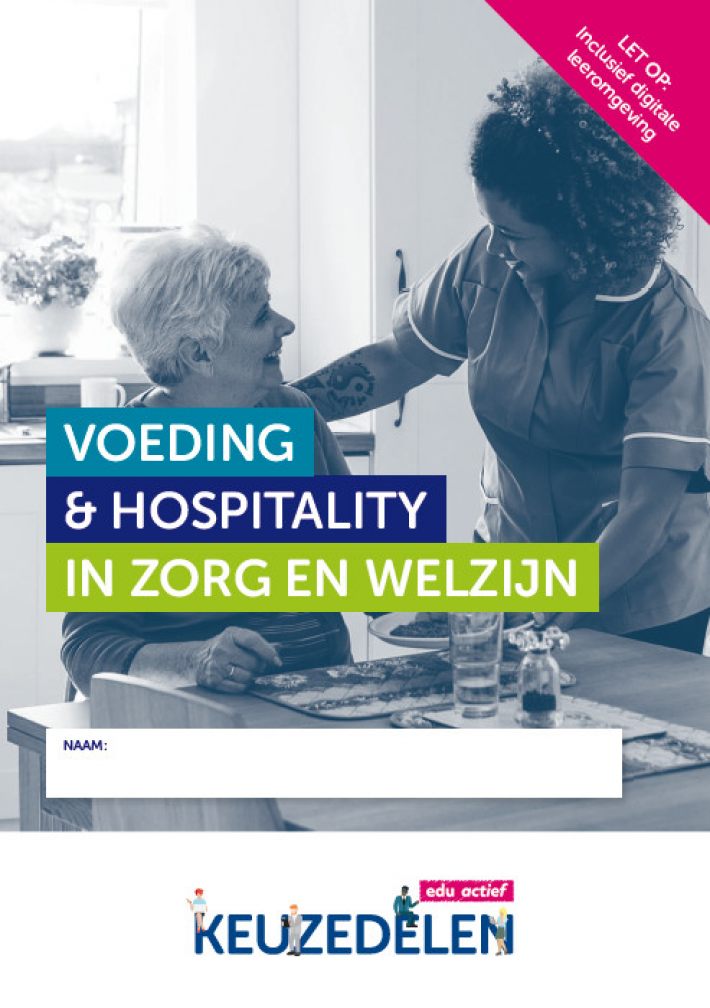 Keuzedeel Voeding & Hospitality in Zorg en Welzijn
