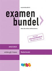 Examenbundel vmbo-gt/mavo Nederlands 2022/2023