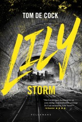 LILY: Storm • Lily: Storm