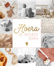 Hoera, je wordt oma Hoera, je wordt oma