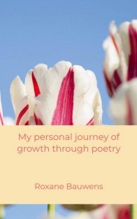 My personal journey of growth through poetry