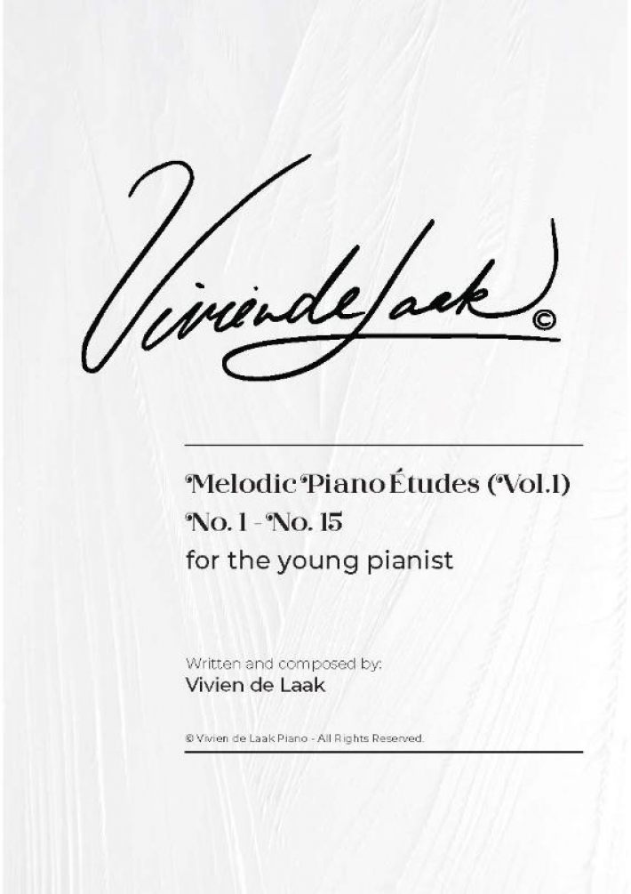 Vivien de Laak Melodic Piano Études For The Young Pianist (Vol. 1)