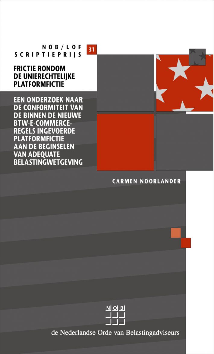 Frictie rondom de Unierechtelijke platformfictie &bullet; Frictie rondom de Unierechtelijke platformfictie