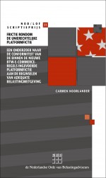 Frictie rondom de Unierechtelijke platformfictie &bullet; Frictie rondom de Unierechtelijke platformfictie