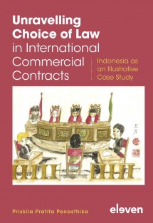 Unravelling Choice of Law in International Commercial Contracts • Unravelling Choice of Law in International Commercial Contracts