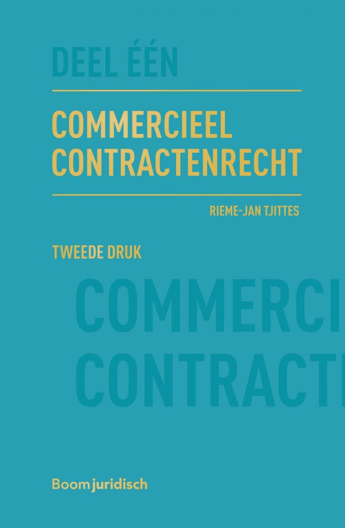 Commercieel Contractenrecht • Commercieel contractenrecht