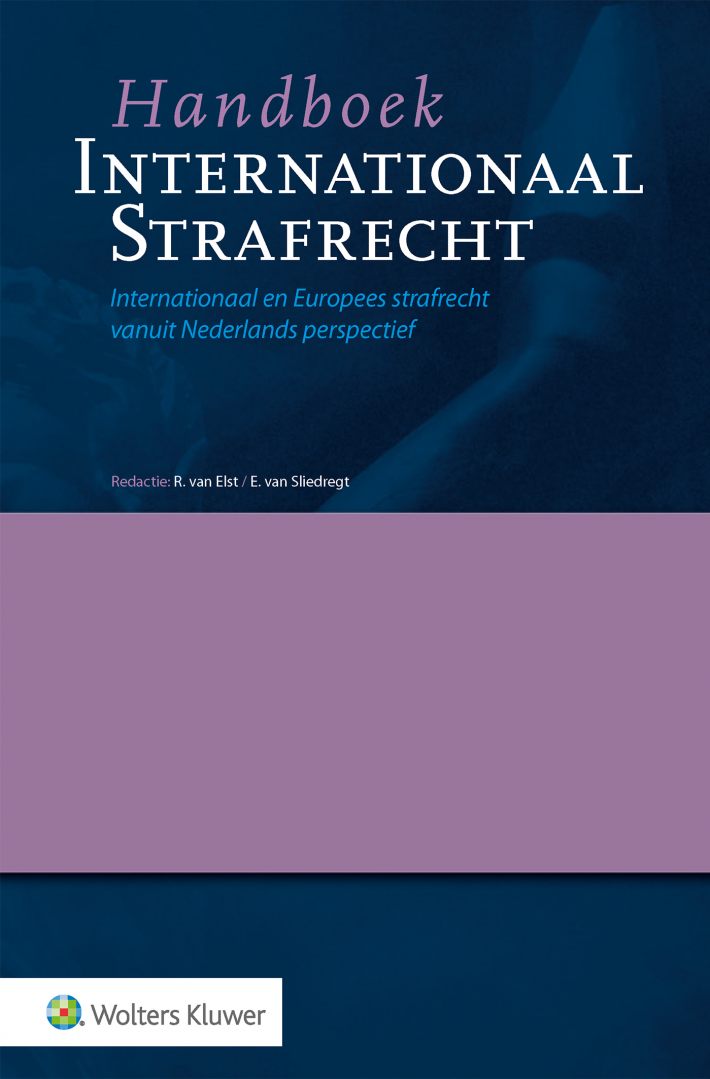 Handboek Internationaal Strafrecht &bullet; Handboek Internationaal Strafrecht