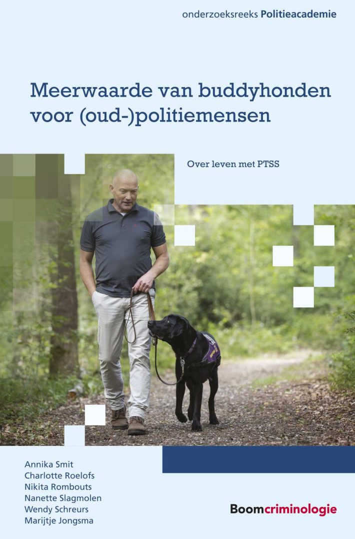 Meerwaarde van buddyhonden voor (oud-)politiemensen • Meerwaarde van buddyhonden voor (oud-)politiemensen