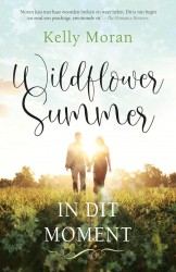 Wildflower Summer: In dit moment • Wildflower Summer: In dit moment