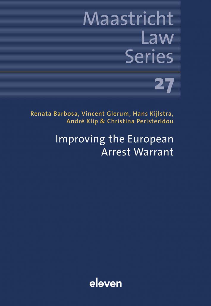 Improving the European Arrest Warrant • Improving the European Arrest Warrant