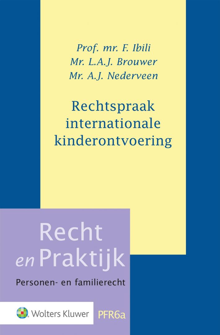 Rechtspraak internationale kinderontvoering &bullet; Rechtspraak internationale kinderontvoering