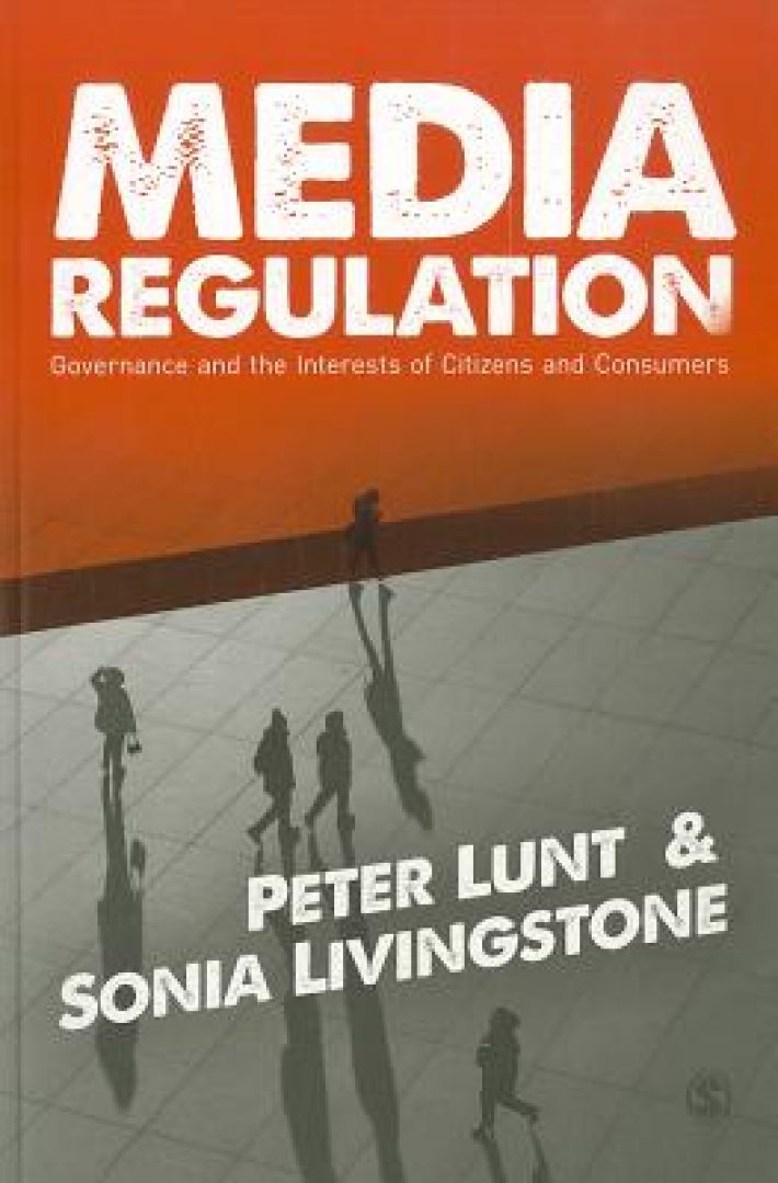 Media Regulation: Governance and the Interests of Citizens and Consumers