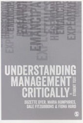 Understanding Management Critically