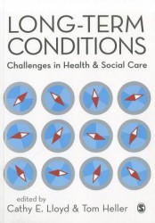 Long-Term Conditions: Challenges in Health & Social Care