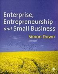 Enterprise, Entrepreneurship and Small Business