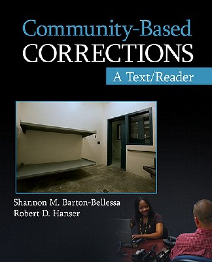 Community-Based Corrections: A Text/Reader