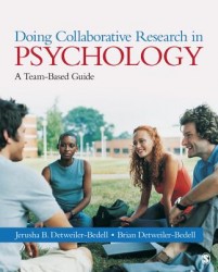 Doing Collaborative Research in Psychology: A Team-Based Guide