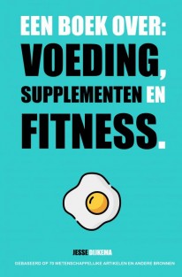 Een boek over: voeding, supplementen en fitness