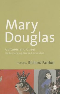 Cultures and Crises: Understanding Risk and Resolution