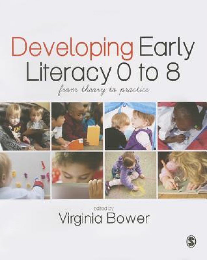 Developing Early Literacy 0-8: From Theory to Practice