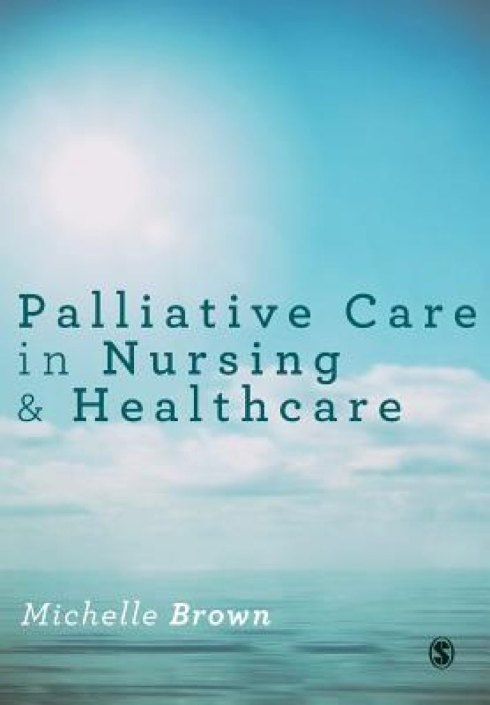 Palliative Care in Nursing and Healthcare