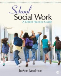 School Social Work: A Direct Practice Guide