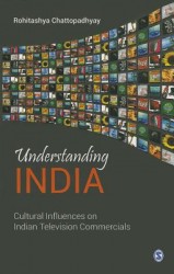 Understanding India: Cultural Influences on Indian Television Commercials