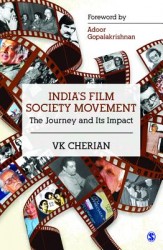 India's Film Society Movement: The Journey and its Impact