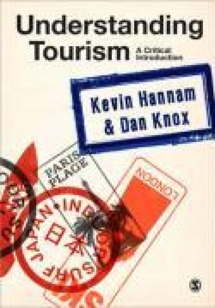 Understanding Tourism: A Critical Introduction