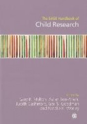 The SAGE Handbook of Child Research